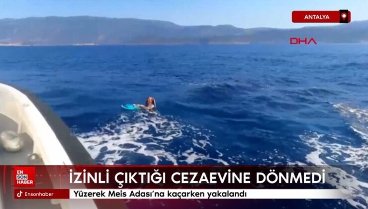 Antalya’da müsaadeli çıktığı cezaevine dönmedi