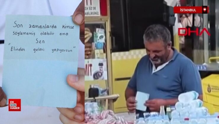 İstanbul’da 25 yıllık simitçiyi duygulandıran ‘motivasyon notu