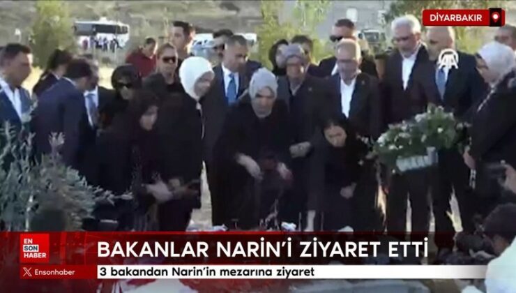 3 bakandan Narin’in mezarına ziyaret