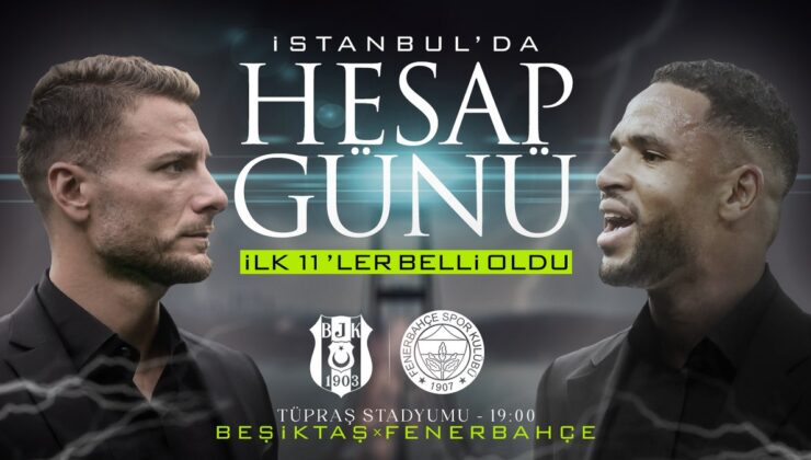 Beşiktaş – Fenerbahçe derbisinin birinci 11’leri